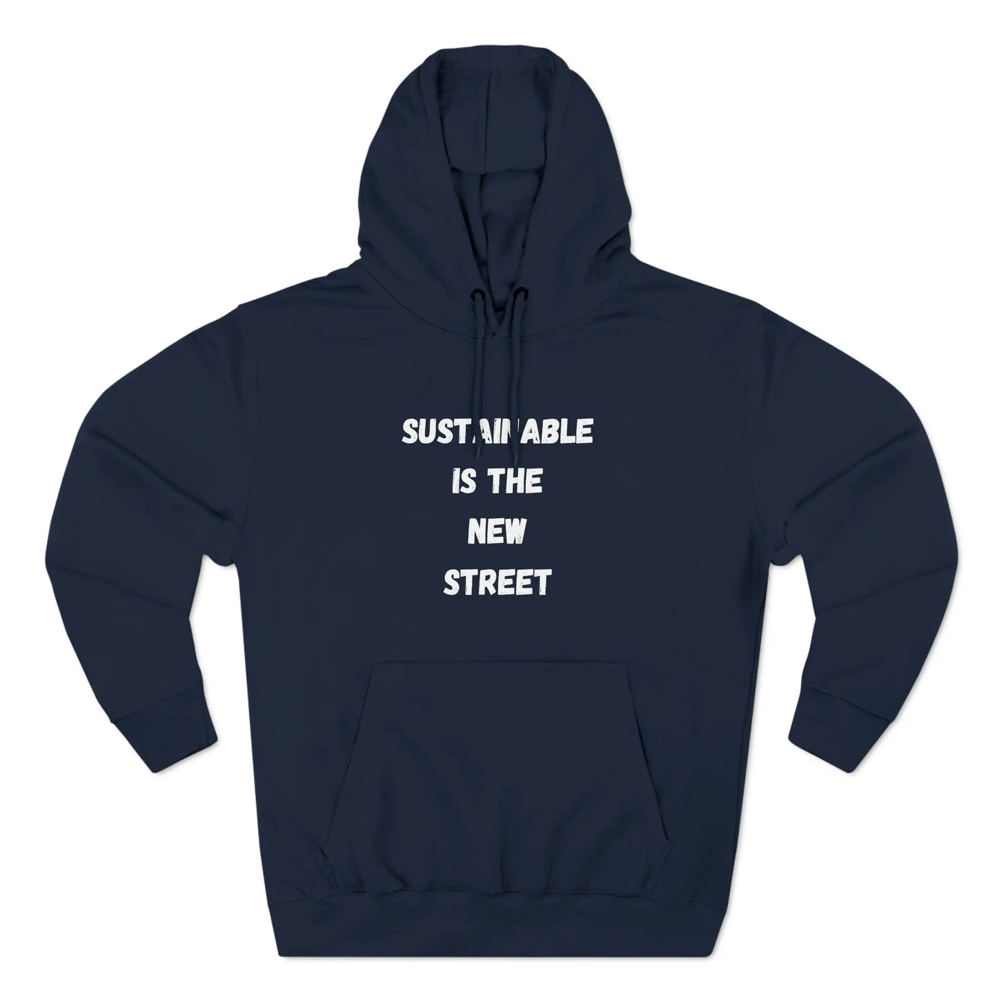 Sustainable Is the New Street Fleece Hoodie Printify